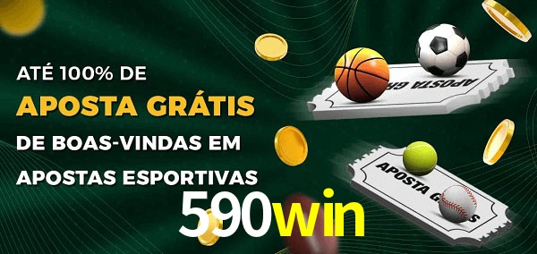 590win Ate 100% de Aposta Gratis